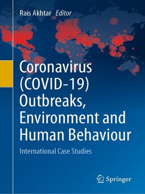 cover image of Coronavirus (COVID-19) Outbreaks, Environment and Human Behaviour